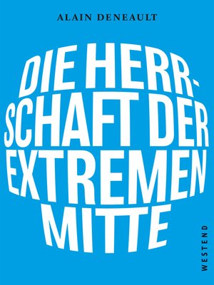 cover image of Die Herrschaft der extremen Mitte